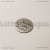 Ciondolo Follow your dreams in acciaio inox 20mm